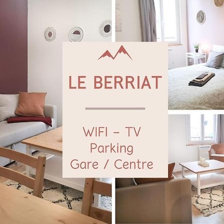 Le Berriat - Parking - Centre Ville / Gare - Grenoble Dış mekan fotoğraf